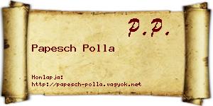 Papesch Polla névjegykártya